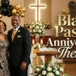 Black Pastor Anniversary Themes